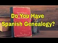 AF-264 Do You Have Spanish Genealogy Ancestral Findings Podcast