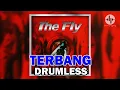 Lagu THE FLY - TERBANG // DRUMLESS LAGU INDONESIA