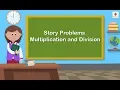Multiplication And Division - Story Problems Mathematics Grade 5 Periwinkle