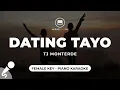 Download Lagu Dating Tayo - TJ Monterde (Female Key - Piano Karaoke)