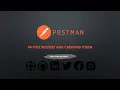 Post Request and Creating Token Postman Code with MMAK
