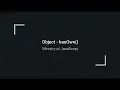JavaScript Objects - Object hasOwn