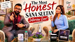 Sana Sultan EXCLUSIVE Podcast With Ajaz Khan | Unfiltered & Bold Conversation | #ajazkhan 