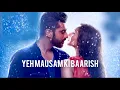 Yeh Mausam Ki Baarish No Copyright Music Hindi Song Bollywood javid universe Travel life