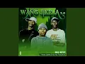 Download Lagu Wang'jikela 2.0 (feat. Natiey Lepaka \u0026 KayyKayy Production)