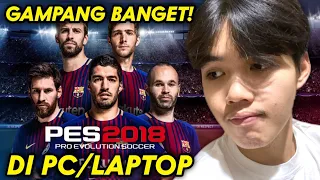 how to download pes 2018 on pc laptop for free 