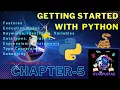 Class 11 Computer Science NCERT Chapter - 5 Getting started with Python 11th class