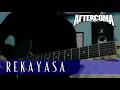 Download Lagu AFTERCOMA - REKAYASA ( GUITAR PLAYTROUGH )