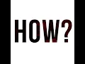 How? - Mark Battles