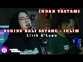 Download Lagu SERIBU KALI SAYANG - IKLIM || LIRIK \u0026 LAGU ( COVER INDAH YASTAMI )