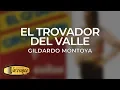 Download Lagu Gildardo Montoya - El Trovador del Valle