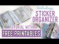 Sticker Organizer Tutorial All the Printables for Free