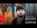 Download Lagu Mahmud Mikayıllı - Qisasini Aldinmi 2025 (Yeni Klip)