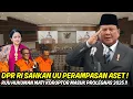 Download Lagu DPR RI SAHKAN UU PERAMPASAN ASET ❗ RUU HUKUMAN MATI KORUPTOR MASUK PROLEGNAS 2025 ❗