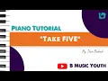 Learn Take Five by Dave Brubeck with B Music Youth