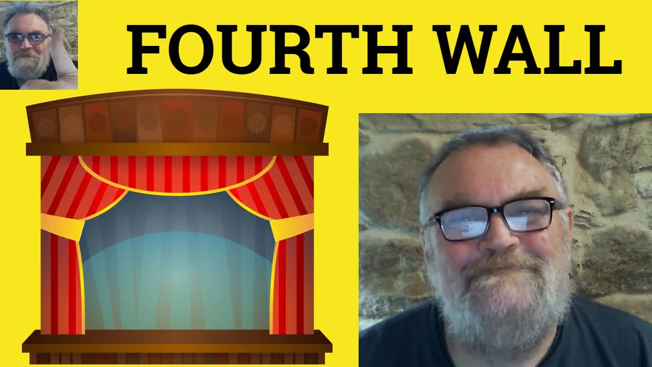 Fourth Wall Meaning: A Guide to the Concept in Film, Theater, and Literature