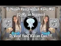 Download Lagu DJ NGGEH PUN KERSANE DUH KANG MAS | DJ RAISO NGAPUSI RULLY FVNKY VIRAL TIKTOK TERBARU 2024