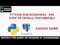 PYTHON FOR BEGINNERS - HOW TO INSTALL POSTGRESQL INNOVATE YOURSELF