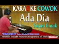 Download Lagu ADA DIA - NADA COWOK KARAOKE NO VOCAL