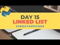 Linked List 30 Days of Code in Python Day 15