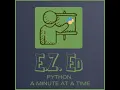 Python a Minute at a Time 7 Some More Arithmetic Operators