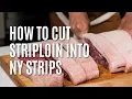 How to Butcher Striploin Into New York Strips Butcher Shop Bootcamp