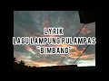 Download Lagu Lyrik Lagu Lampung BIMBANG