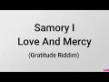 Samory I - Love and Mercy (lyrics)