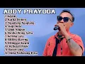 Download Lagu FULL ALBUM TERBARU 2025 ADDY PRAYOGA KEJEM - KARNA DEMEN - REBUTAN ANAK