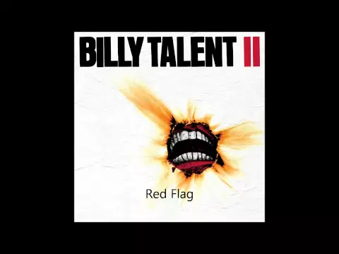 Download MP3 Billy Talent - Red Flag (HD,HQ)