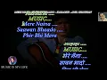 Mere Naina Saawan Bhadon (Male) - Full Karaoke With Scrolling Lyrics Eng & हिंदी