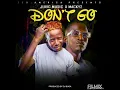 juvic music ft Macky2 don't go