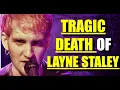 Layne Staley The Tragic Death of Alice in Chains Lead Singer