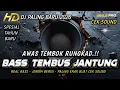 Lagu DJ FULL BASS TAHUN BARU 2026 CEK SOUND BASS TEMBUS J4NTUNG PALING ENAK BIKIN TEMBOK RUNGK4D MHLS PRO