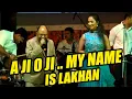 Lagu A JI O JI  .. MY NAME IS LAKHAN