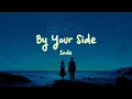 Download Lagu Sade - By Your Side (Lyrics)