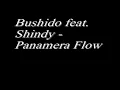 Bushido feat  Shindy  - Panamera Flow Lyrics