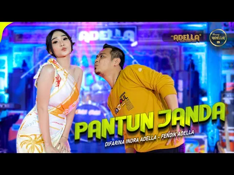 Download MP3 PANTUN JANDA - Difarina Indra Adella Ft. Fendik Adella - OM ADELLA