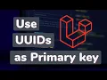 How to use UUID as Primary key instead of auto-increment IDs in Laravel application