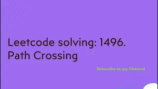 Leetcode solving 1496 Path Crossing
