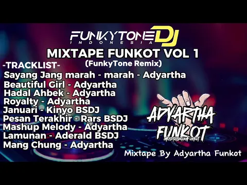 Download MP3 DJ FUNKOT FULL ALBUM MIXTAPE VOL1 2024 #funkytone