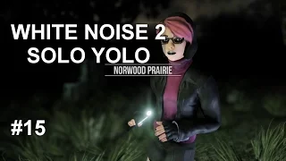 Download Let's Play White Noise 2 Solo Yolo #15 Update 25 Will Anne Marie shed her Mortal Coil (PC Gameplay) MP3