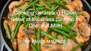Ginataang Hipon Sitaw at Kalabasa Shrimp in Coconut Milk - Filipino food Food Vlog