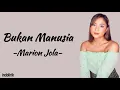 Download Lagu Marion Jola - Bukan Manusia | Lirik Lagu