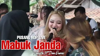 Download Mabuk Janda - Renyta Ft Dhea Gemoi  | PUSANG ROP LIVE MP3