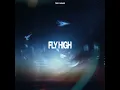 Fly High - Toby Romeo