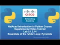 Cisco NetAcad Introduction to Python Course - Supplemental Lab Tutorial Solution Set Lab 3 1 2 14