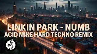 linkin park numb acid mike hard techno remix hard techno 