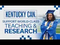 Kentucky Can Support World-Class Teaching and Research