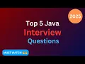 How to Ace Java Coding Interviews Top 5 Questions Explained